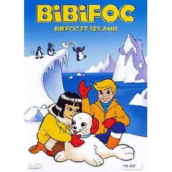 dvd bibifoc - bibifoc et ses amis