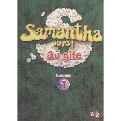 dvd samantha - oups ! - au gîte - volume 1