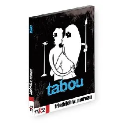 dvd tabou, une histoire des mers du sud