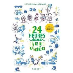 livre 24 heures sans jeu vidéo