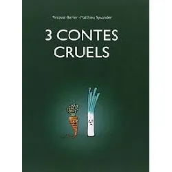 livre 3 contes cruels