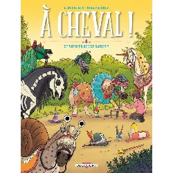 livre a cheval ! - tome 04 et vous trouvez sabot ?
