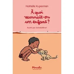 livre a quoi reconnaît - on un enfant ?