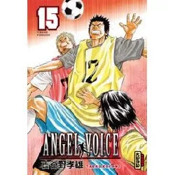 livre angel voice - tome 15