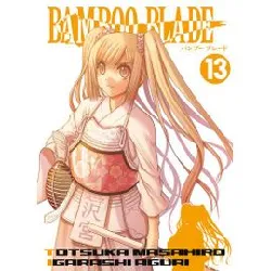 livre bamboo blade - tome 13