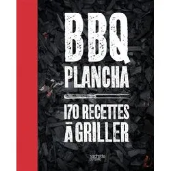 livre bbq planchas - 170 recettes à griller