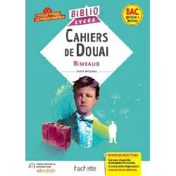 livre bibliolycée - cahiers de douai (rimbaud) - bac 2026