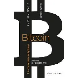 livre bitcoin - la monnaie acéphale 2e édition