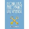 livre bonheur et performance en entreprise - les clés du succès