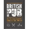 livre british pub - les incontournables, burgers, fish & chips, bières & co