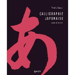 livre calligraphie japonaise une initiation