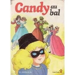 livre candy tome 6 - candy au bal