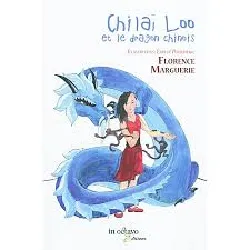 livre chilaï loo et le dragon chinois