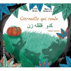 livre citrouille qui roule - conte d'iran