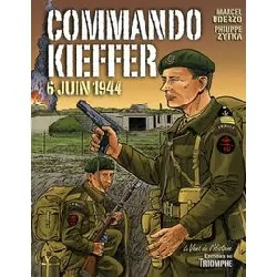 livre commando kieffer - 6 juin 1944