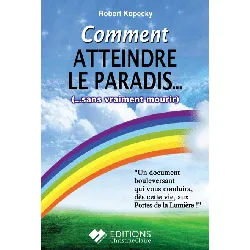 livre comment atteindre le paradis