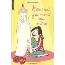 livre comment j'ai marié ma mère