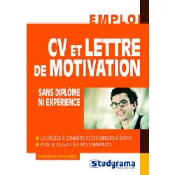 livre cv et lettre de motivation sans diplôme ni expérience