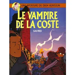 livre dick herisson t4 le vampire de la coste