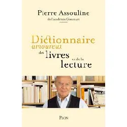livre dictionnaire amoureux des livres et de la lecture