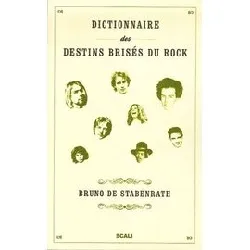 livre dictionnaire des destins brisés du rock
