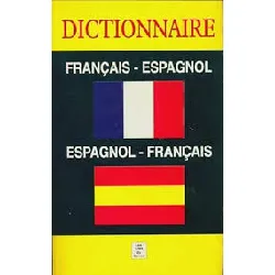 livre dictionnaire francais / espagnol - espagnol / francais