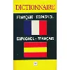 livre dictionnaire francais / espagnol - espagnol / francais