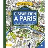 livre disparition à paris - + de 1000 énigmes - avec une grande carte
