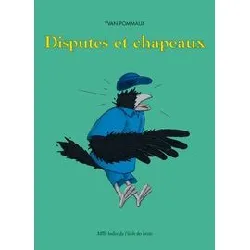 livre disputes et chapeaux
