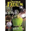 livre docteur fatalis - mort dans l'après - midi