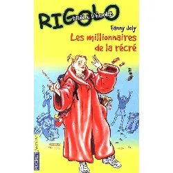 livre drôle d'école t. 2 - le millionnaire de la récré