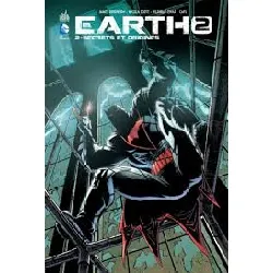 livre earth 2 - tome 2 - secrets et origines