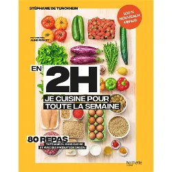 livre en 2h je cuisine pour toute la semaine - tome 2