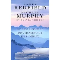 livre et les hommes deviendront des dieux