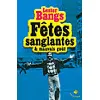 livre fêtes sanglantes & mauvais goût