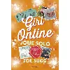 livre girl online - tome 3 - girl online joue solo