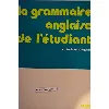livre grammaire anglaise de l'étudiant - edition 1995