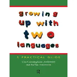 livre growing up with two languages - a practical guide