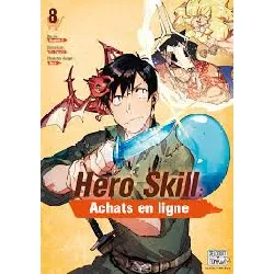 livre hero skill - achats en ligne - tome 8