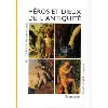 livre heros et dieux de l'antiquite - guide iconographique