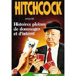 livre histoires pleines de dommages et d'intérêt