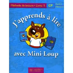 livre j'apprends à lire avec mini - loup cp - livret 1 broché - ed.2000