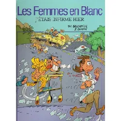 livre j'étais infirme hier (les femmes en blanc)