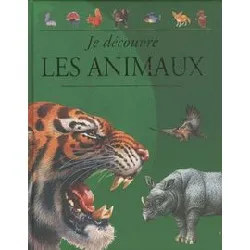 livre je découvre les animaux