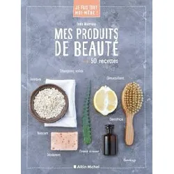 livre je fais tout moi - même - mes produits de beauté