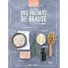 livre je fais tout moi - même - mes produits de beauté