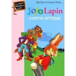 livre jojo lapin - jojo lapin contre - attaque