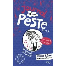 livre journal d'une peste - tome 7 - en avant la musique !