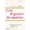 livre l'art d'ignorer les pauvres