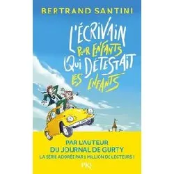 livre l'écrivain pour enfants qui détestait les enfants